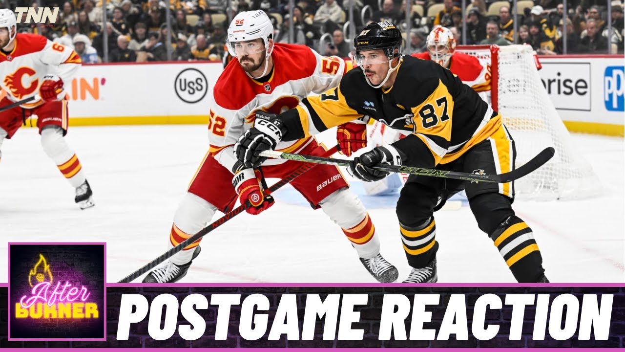 Flames @ Penguins Postgame Reaction | FN After Burner - Game 25