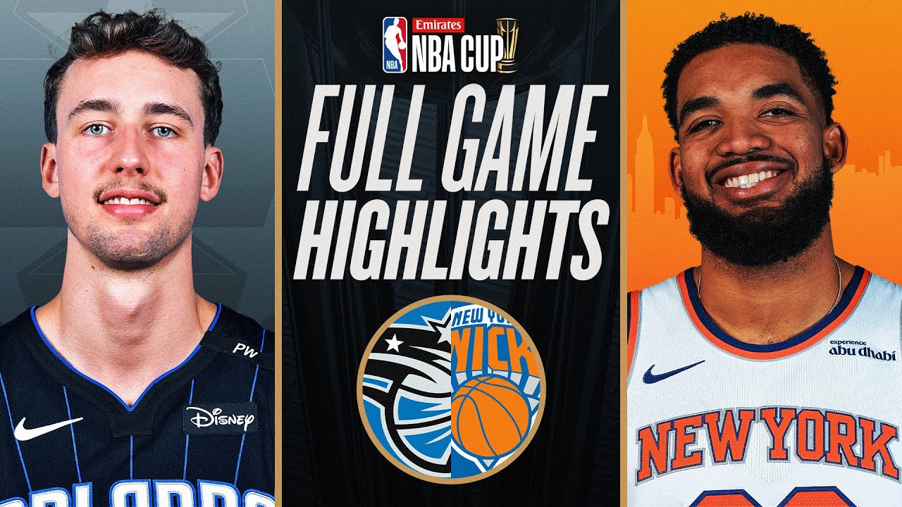 MAGIC at KNICKS | EMIRATES NBA CUP 🏆 | FULL GAME HIGHLIGHTS | December 3, 2024