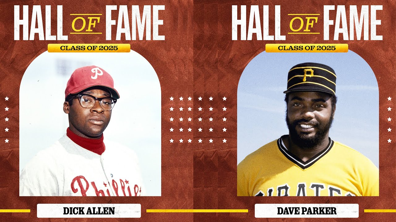 Dick Allen & Dave Parker elected into Hall of Fame (“I’ve been sitting on this speech for 15 years”)