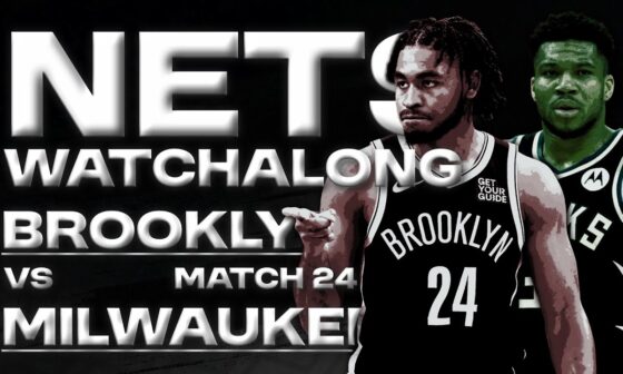 Brooklyn NETS vs Milwaukee BUCKS Live PLAY-BY-PLAY (NBA Season 24/25)