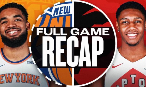 KNICKS at RAPTORS | FULL GAME HIGHLIGHTS | December 9, 2024