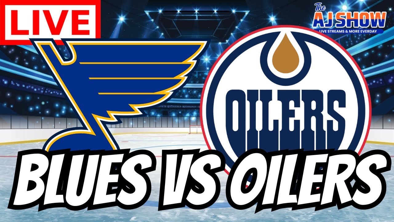 St. Louis Blues Vs Edmonton Oilers NHL 🏒 Live Stream