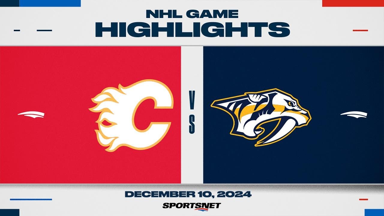 NHL Highlights | Flames vs. Predators - December 10, 2024