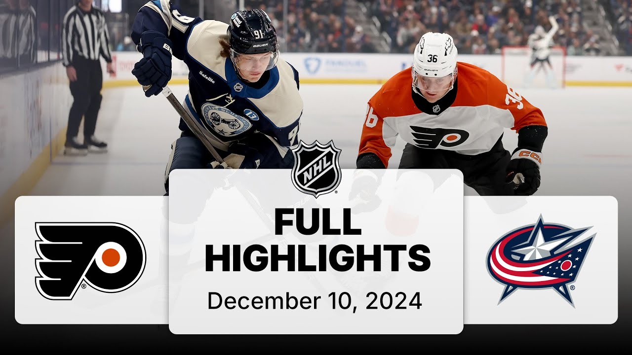 NHL Highlights | Flyers and Blue Jackets - December 10, 2024