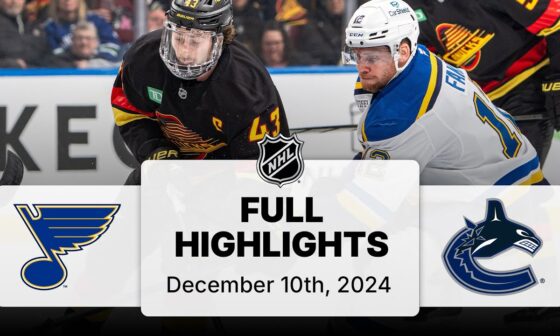 NHL Highlights | Blues vs. Canucks | December 10, 2024