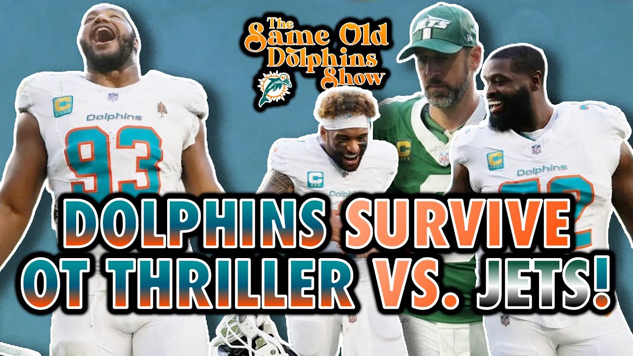 Gutsy Win Proving Legitimacy or Same Old Dolphins? Miami Dolphins Survive OT Thriller vs. NY Jets!