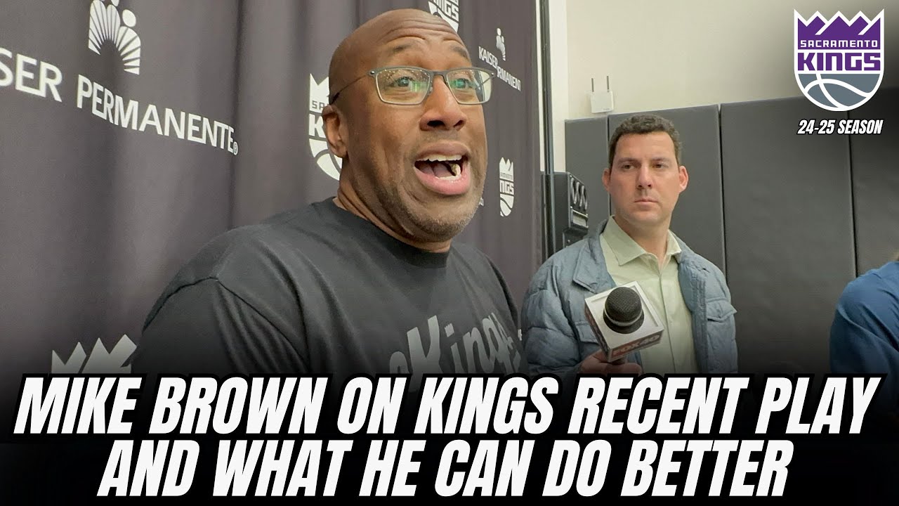 Mike Brown on Kings play the last few games & Monk-Sabonis two man game