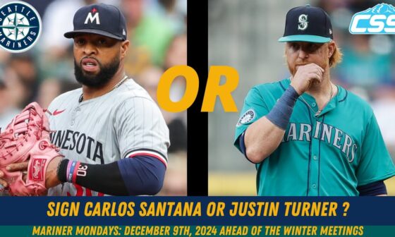 Mariner Mondays: Should Seattle sign Carlos Santana or Justin Turner as a veteran leader?