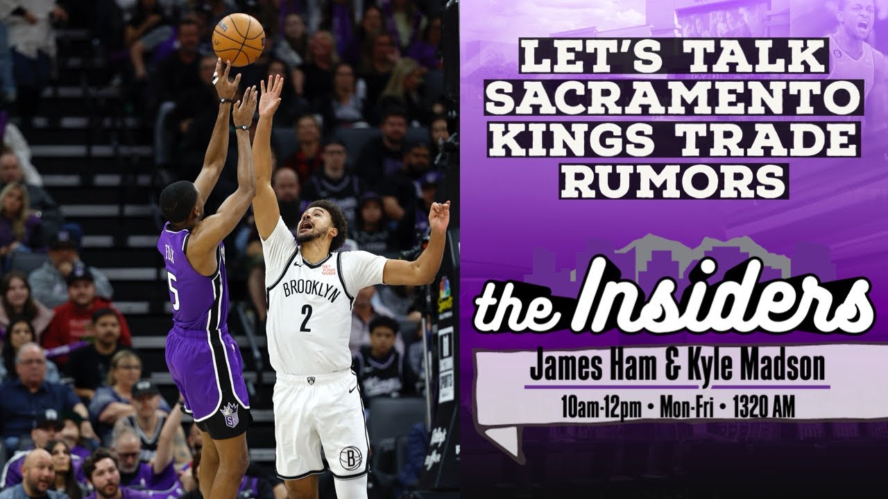 The Insiders 12/11: Let's talk Sacramento Kings trade rumors