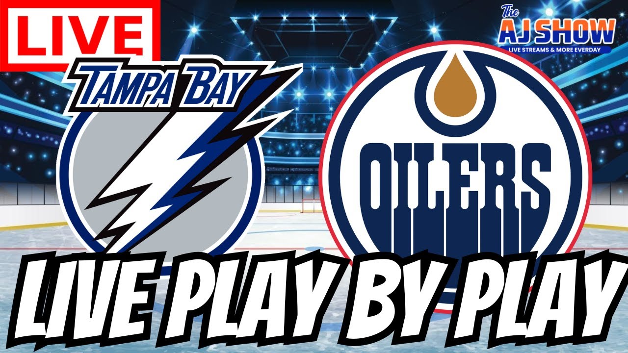 Tampa Bay Lightning Vs Edmonton Oilers NHL 🏒 Live Stream