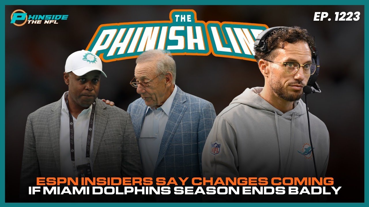 ESPN Insider Says Changes Coming If Miami Dolphins Season Ends Badly!