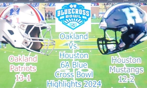 Oakland VS Houston 6A Highlights 2024