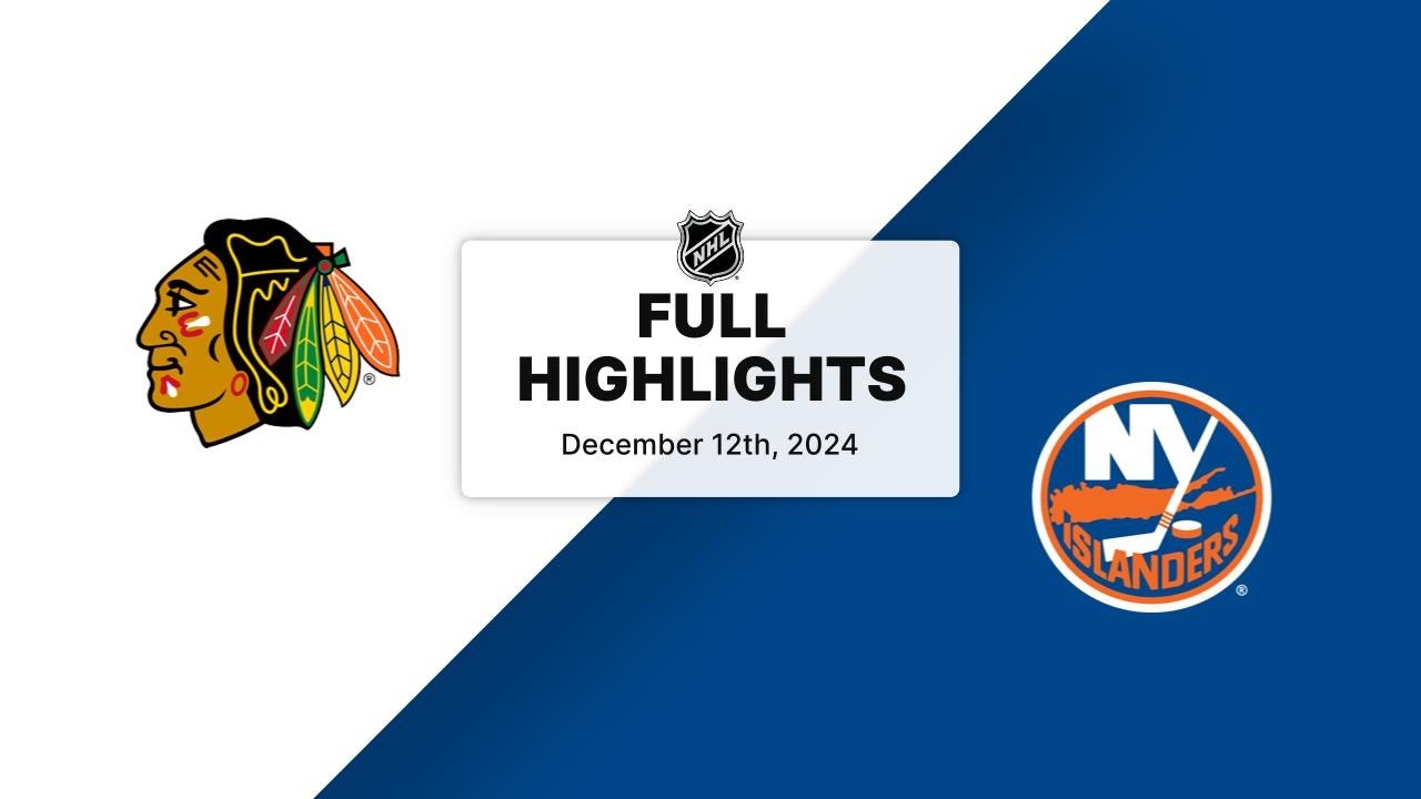 NHL Highlights | Blackhawks vs. Islanders | December 12, 2024