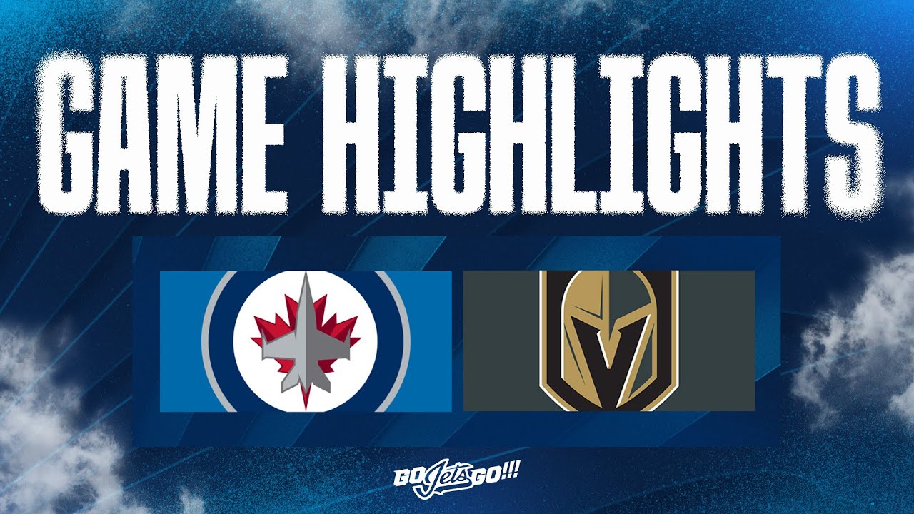 Winnipeg Jets vs. Vegas Golden Knights - Game Highlights