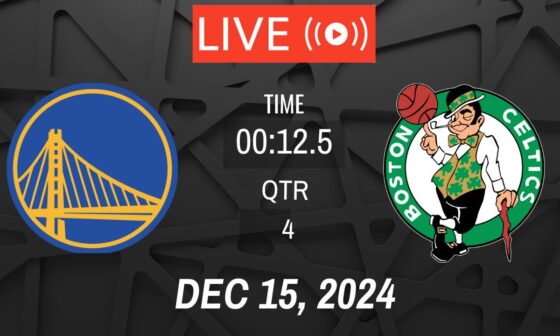 NBA LIVE! Boston Celtics vs Golden State Warriors I December 15, 2024 Warriors vs Celtics 2K Live