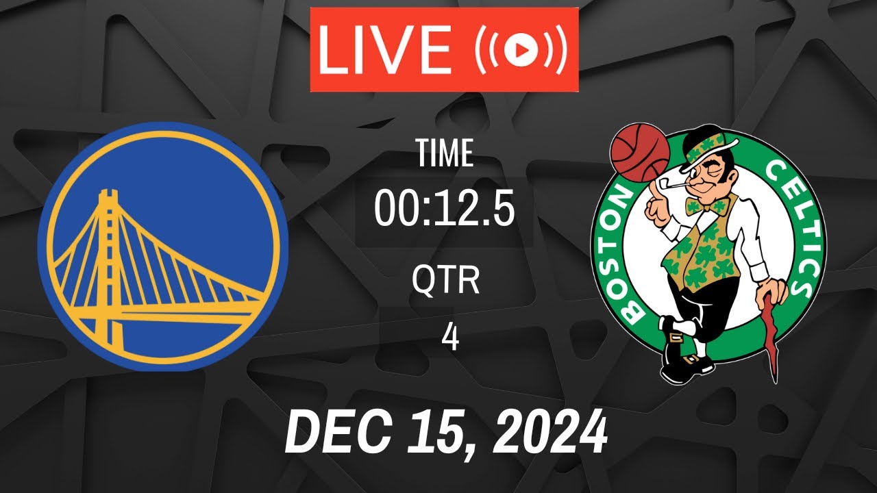 NBA LIVE! Boston Celtics vs Golden State Warriors I December 15, 2024 Warriors vs Celtics 2K Live