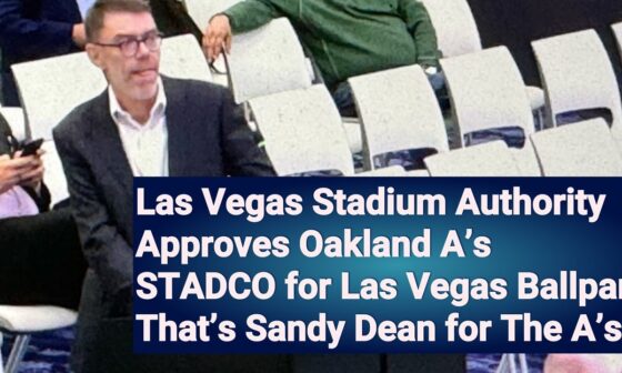 Las Vegas Stadium Authority OKs Oakland A's STADCO As Development Partner For Las Vegas Ballpark