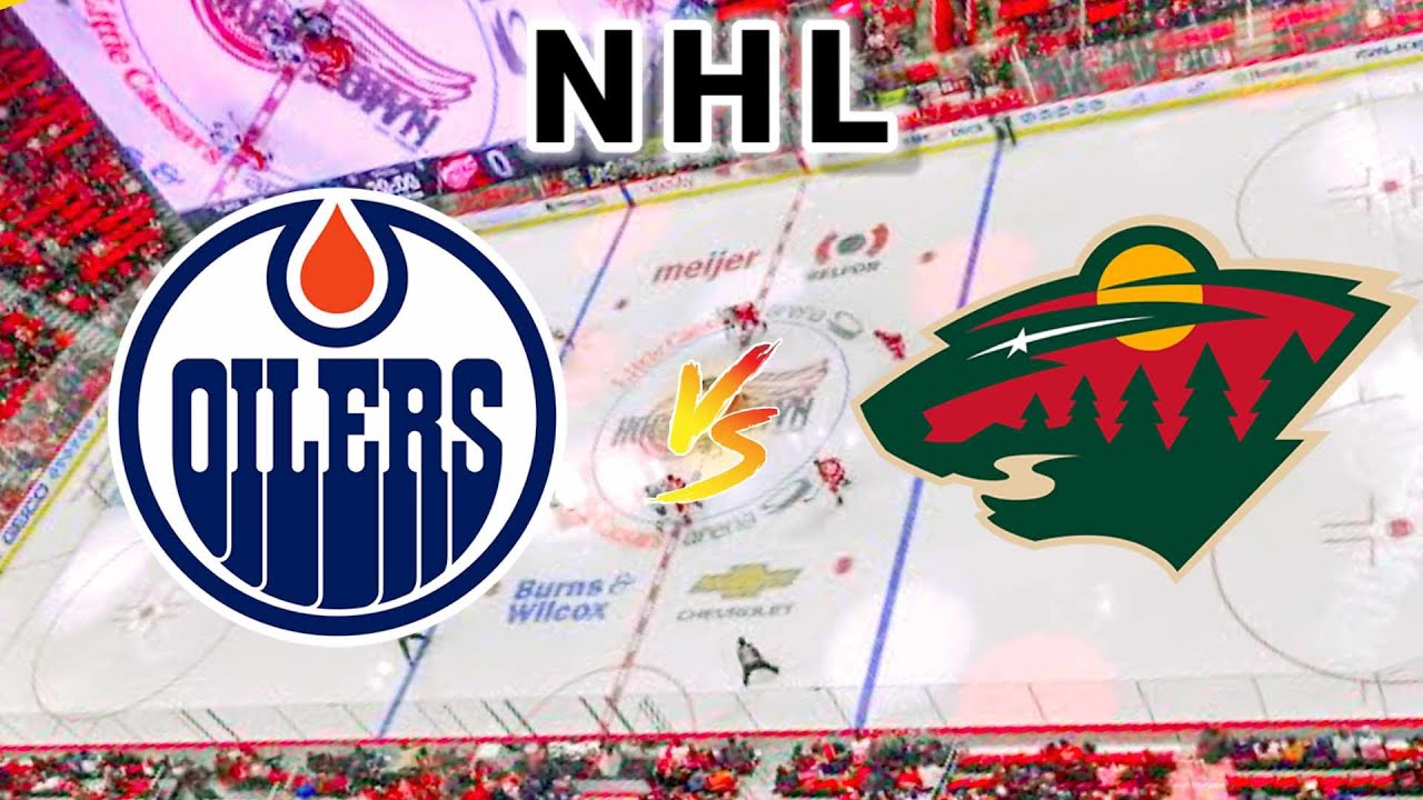 Edmonton Oilers vs Minnesota Wild | 2024 NHL Play by Play Live Score