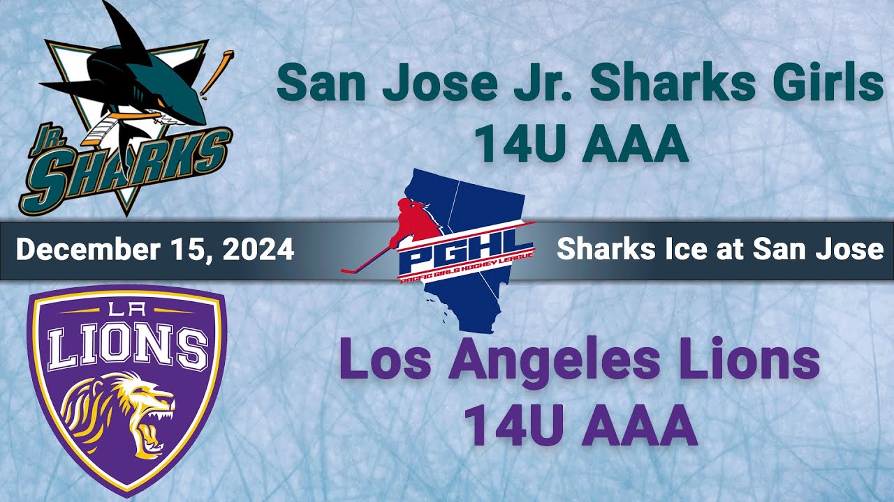 San Jose Jr. Sharks Girls 14AAA vs. LA Lions 14AAA