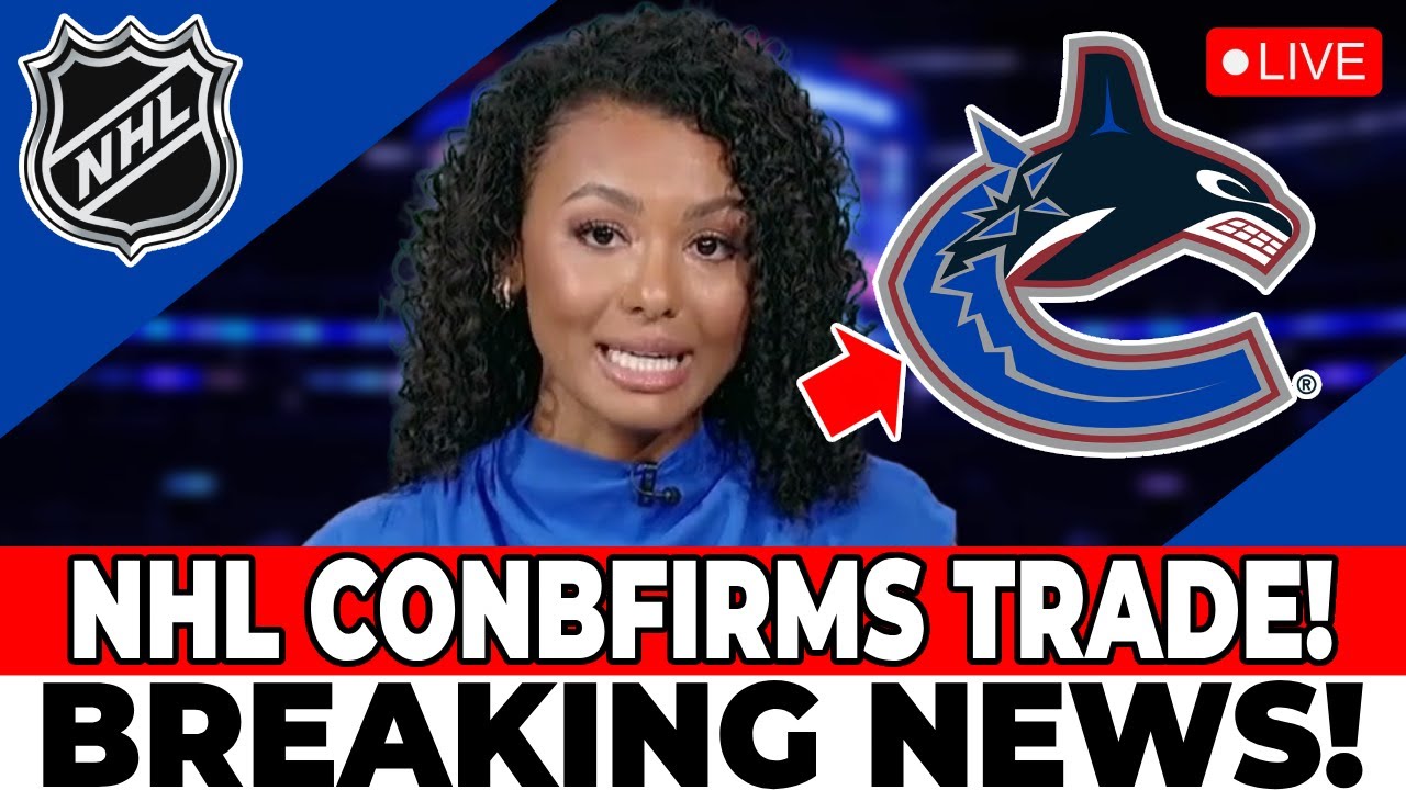 LAST MINUTE BOMB! TRADE RUMORS INVOLVING CANUCKS STARS! VANCOUVER CANUCKS NEWS TODAY!