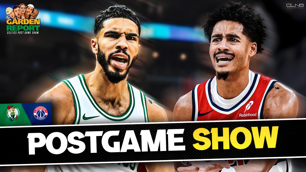 LIVE: Celtics vs Wizards Postgame Show | Garden Report