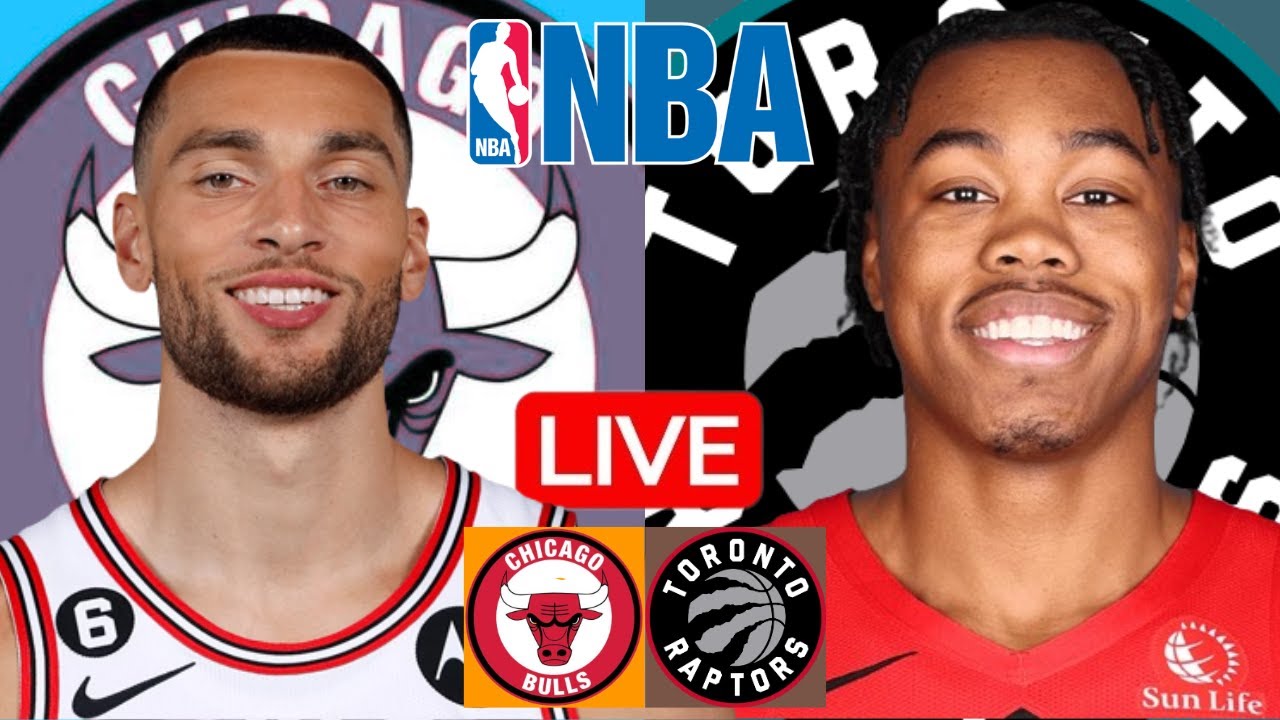 LIVE: CHICAGO BULLS vs TORONTO RAPTORS | NBA | PLAY BY PLAY | SCOREBOARD