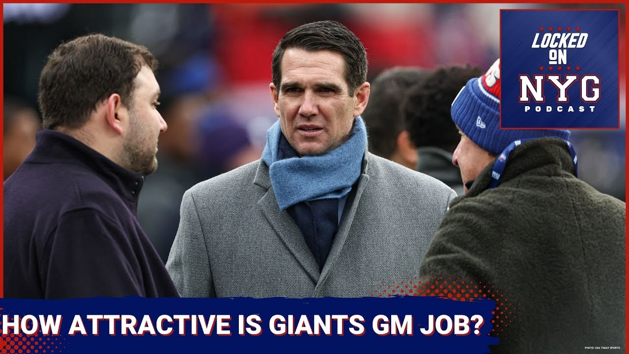 The Pros and Cons of the New York Giants GM Job