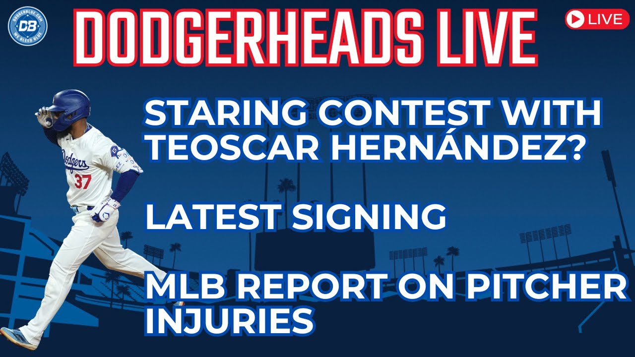 DodgerHeads Live: Ongoing saga between Dodgers & Teoscar Hernández; Matt Sauer signed