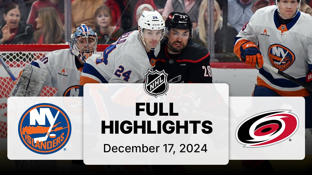 NHL Highlights | Islanders vs. Hurricanes | December 17, 2024