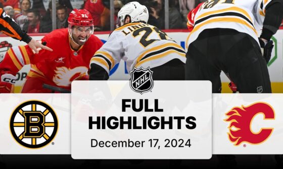 NHL Highlights | Bruins vs. Flames | December 17, 2024