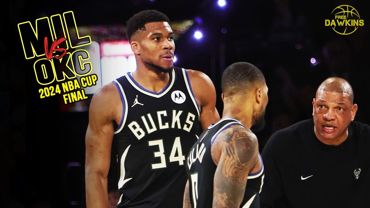 Milwaukee Bucks Full Team Highlights vs Thunder 🏆 | 2024 NBA Cup Final  | FreeDawkins