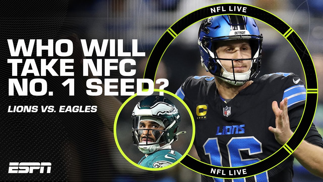 Eagles vs. Lions: WHO takes NFC's No. 1 SEED? 👀 Can Jalen Hurts lead Philly to the top? | NFL Live