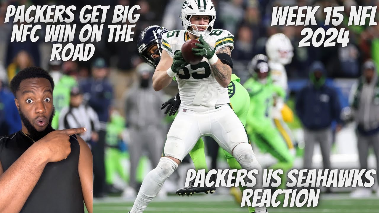 Reaction To Green Bay Packers vs Seattle Seahawks Game Highlights| 2024 NFL Season Week 15