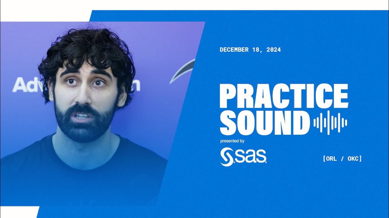 PRACTICE SOUND: JONATHAN ISAAC & GOGA BITADZE PRESENTED BY SAS