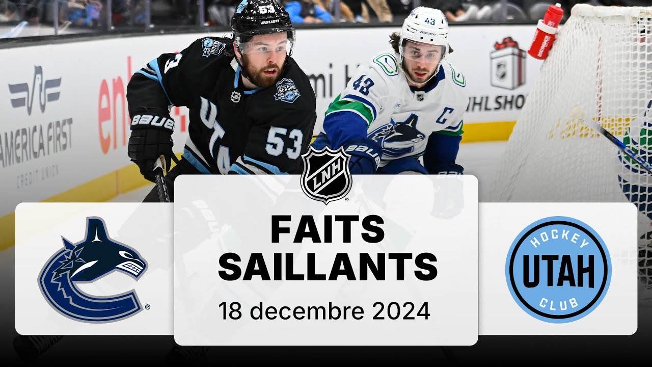 Canucks vs Club de hockey de l'Utah 18/12/24 | Faits saillants