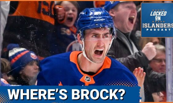 The New York Islanders Need Brock Nelson to Break Out of His Slump ASAP