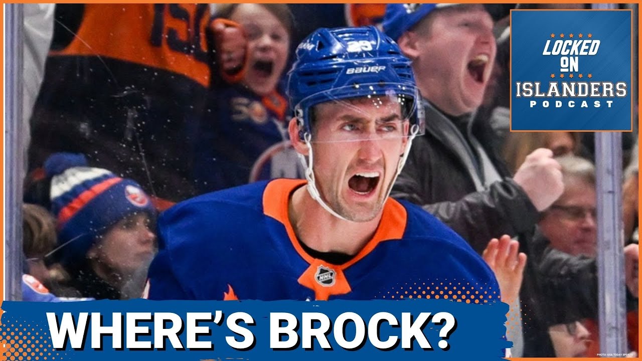 The New York Islanders Need Brock Nelson to Break Out of His Slump ASAP