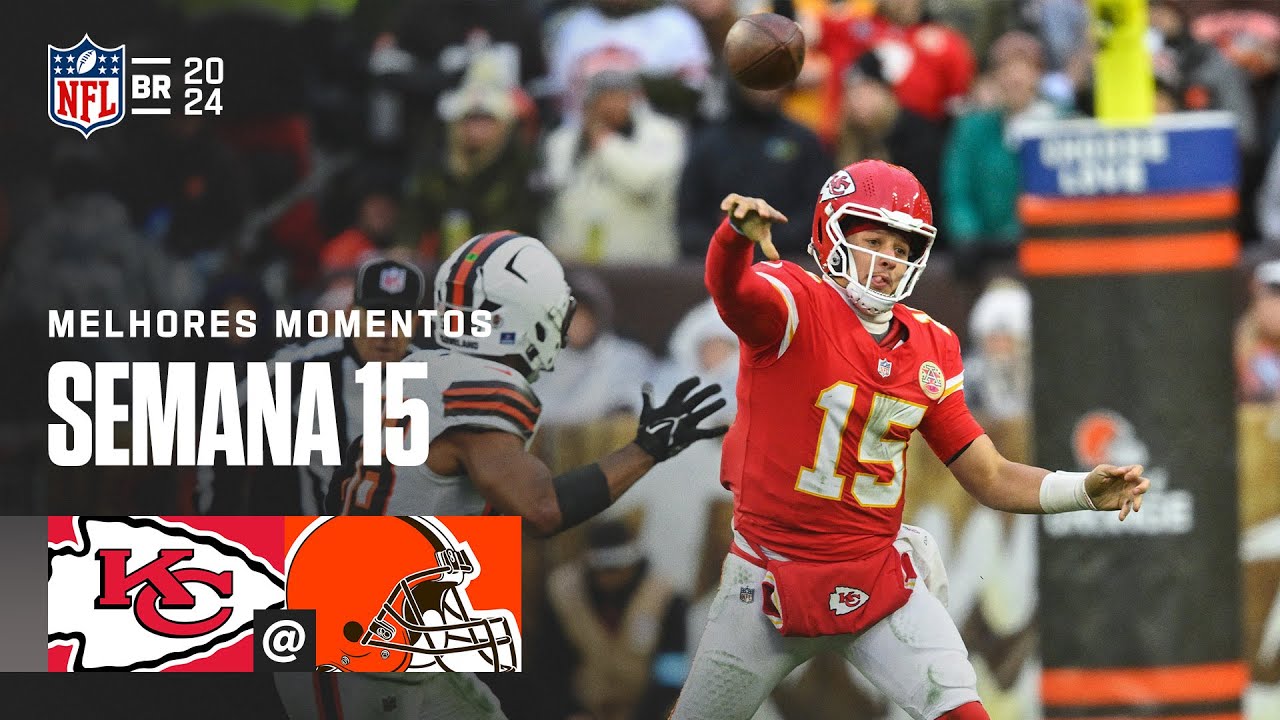 Kansas City Chiefs vs. Cleveland Browns | Melhores Momentos | NFL 2024