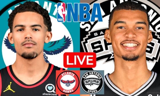 LIVE: ATLANTA HAWKS vs SAN ANTONIO SPURS | NBA | PLAY BY PLAY | SCOREBOARD