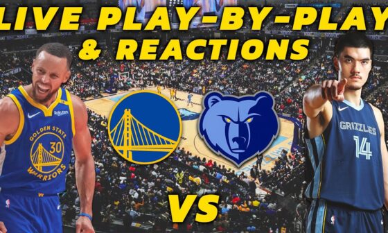 Golden State Warriors vs Memphis Grizzlies | Live Play-By-Play & Reactions