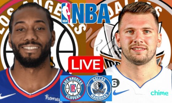 LIVE: LOS ANGELES CLIPPERS vs DALLAS MAVERICKS | NBA | PLAY BY PLAY | SCOREBOARD