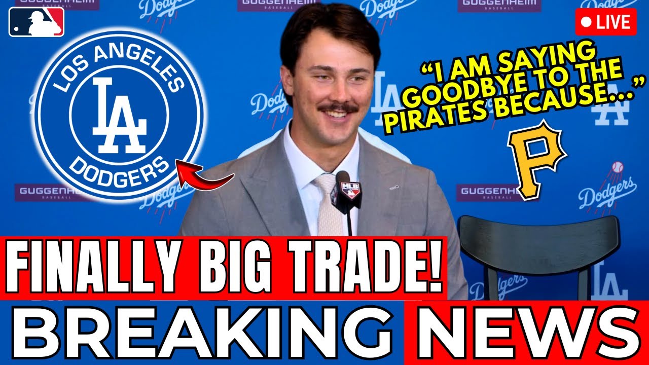 BIG MOVE! DODGERS MAKING A MASSIVE DEAL TO ACQUIRE PAUL SKENES! [Los Angeles Dodgers News]