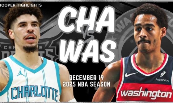 Charlotte Hornets vs Washington Wizards Full Game Highlights | Dec 19 | 2025 NBA Season