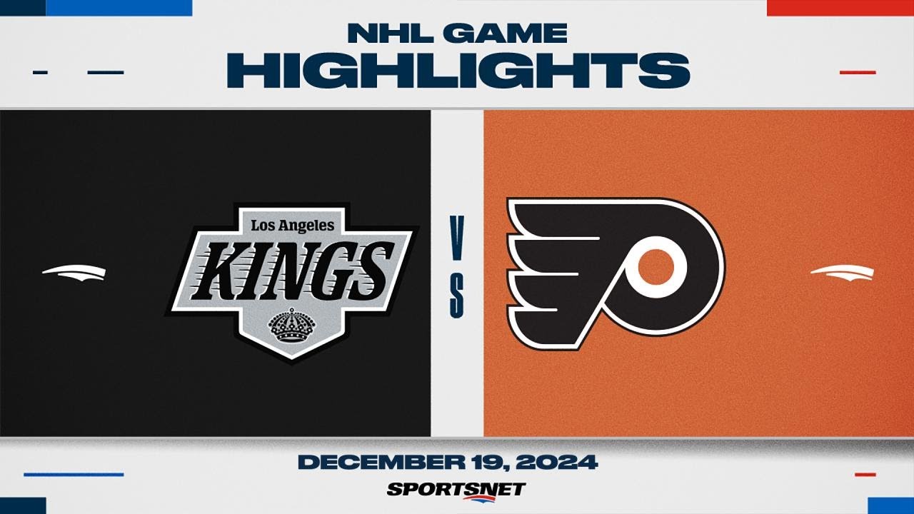 NHL Highlights | Kings vs. Flyers - December 19, 2024