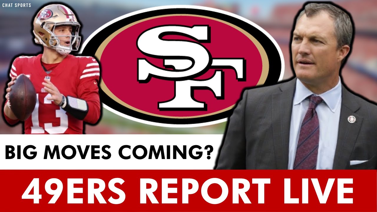 San Francisco 49ers Making HUGE MOVES This Offseason To Rebuild Or Retool Roster? 49ers News, Rumors