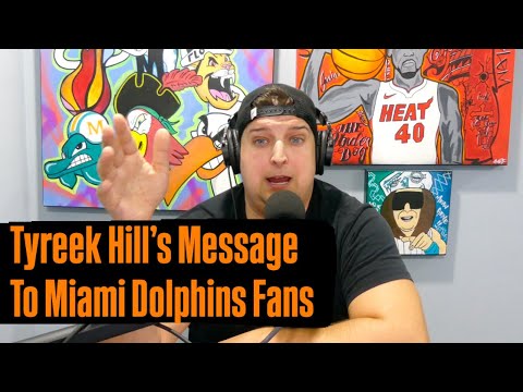 Tyreek Hill Addresses Angry Miami Dolphins Fans Over His Tweet