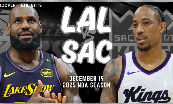 Los Angeles Lakers vs Sacramento Kings Full Game Highlights | Dec 19 | 2025 NBA Season