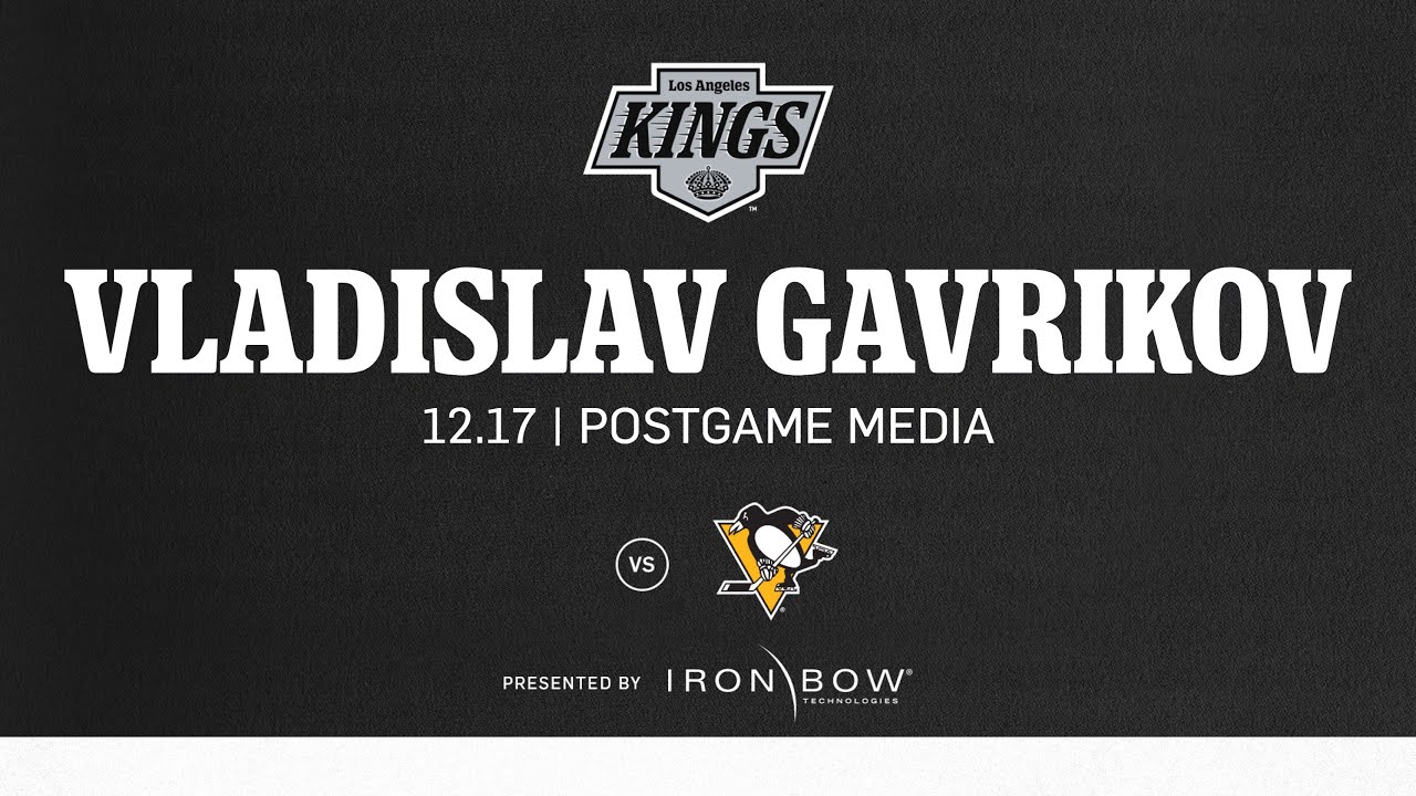 Defenseman Vladislav Gavrikov | 12.17 LA Kings lose to Pittsburgh Penguins in Overtime