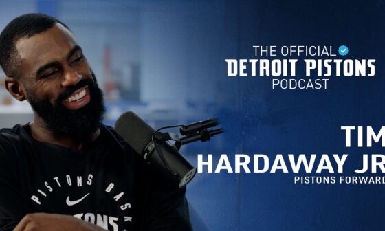 Official Detroit Pistons Podcast Featuring Tim Hardaway Jr. | Season 2 Episode 3