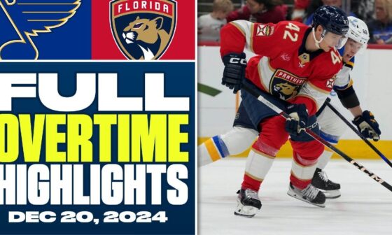 St. Louis Blues at Florida Panthers | FULL Overtime Highlights - December 20, 2024